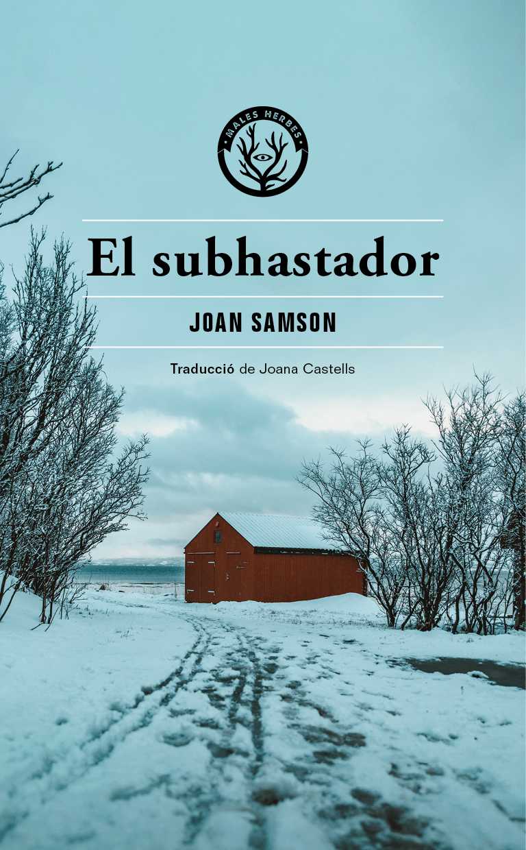 Coberta del llibre | El subhastador de Joan Samson de la Editorial Males Herbes