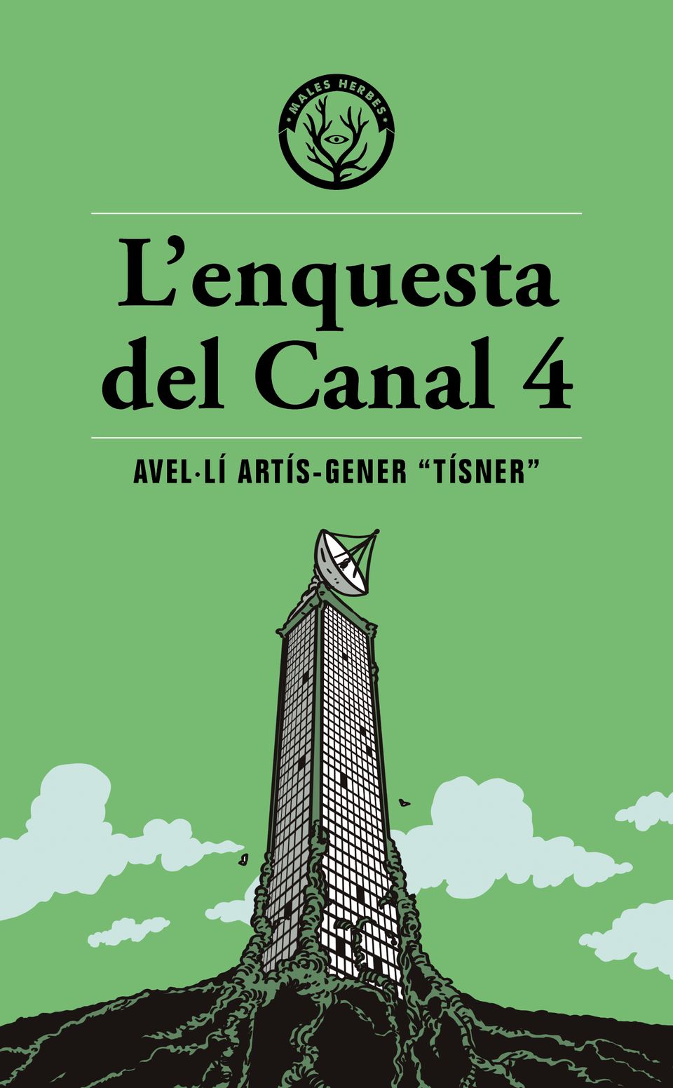Coberta del llibre | L'enquesta del Canal 4 de Avel·lí Artís-Gener 