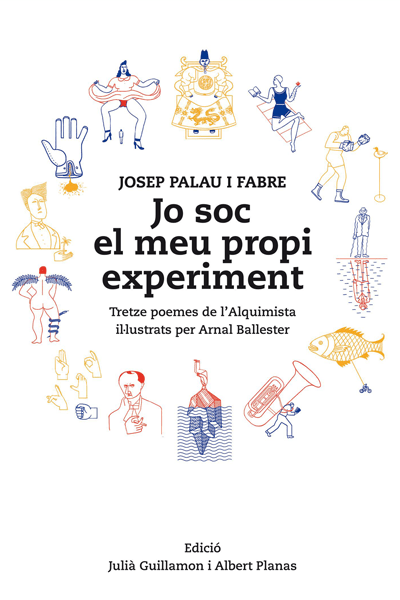 Coberta del llibre | Jo soc el meu propi experiment de Josep Palau i Fabre | Editorial Males Herbes