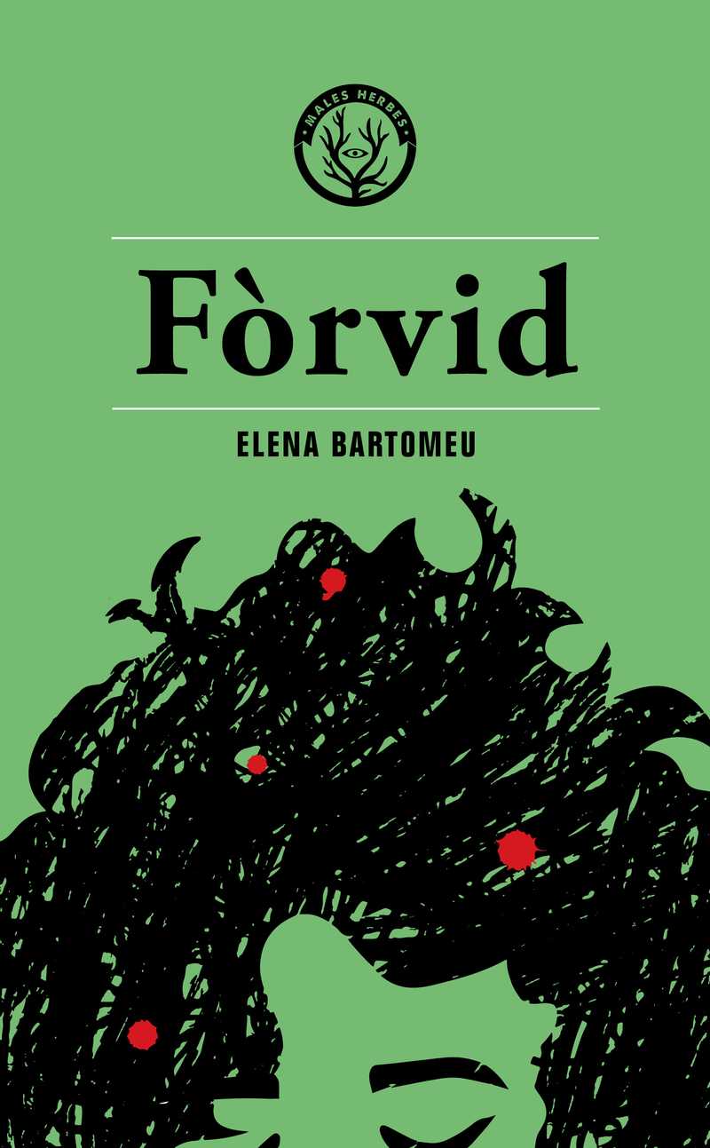 Coberta del llibre | Fòrvid de Elena Bartomeu de la Editorial Males Herbes