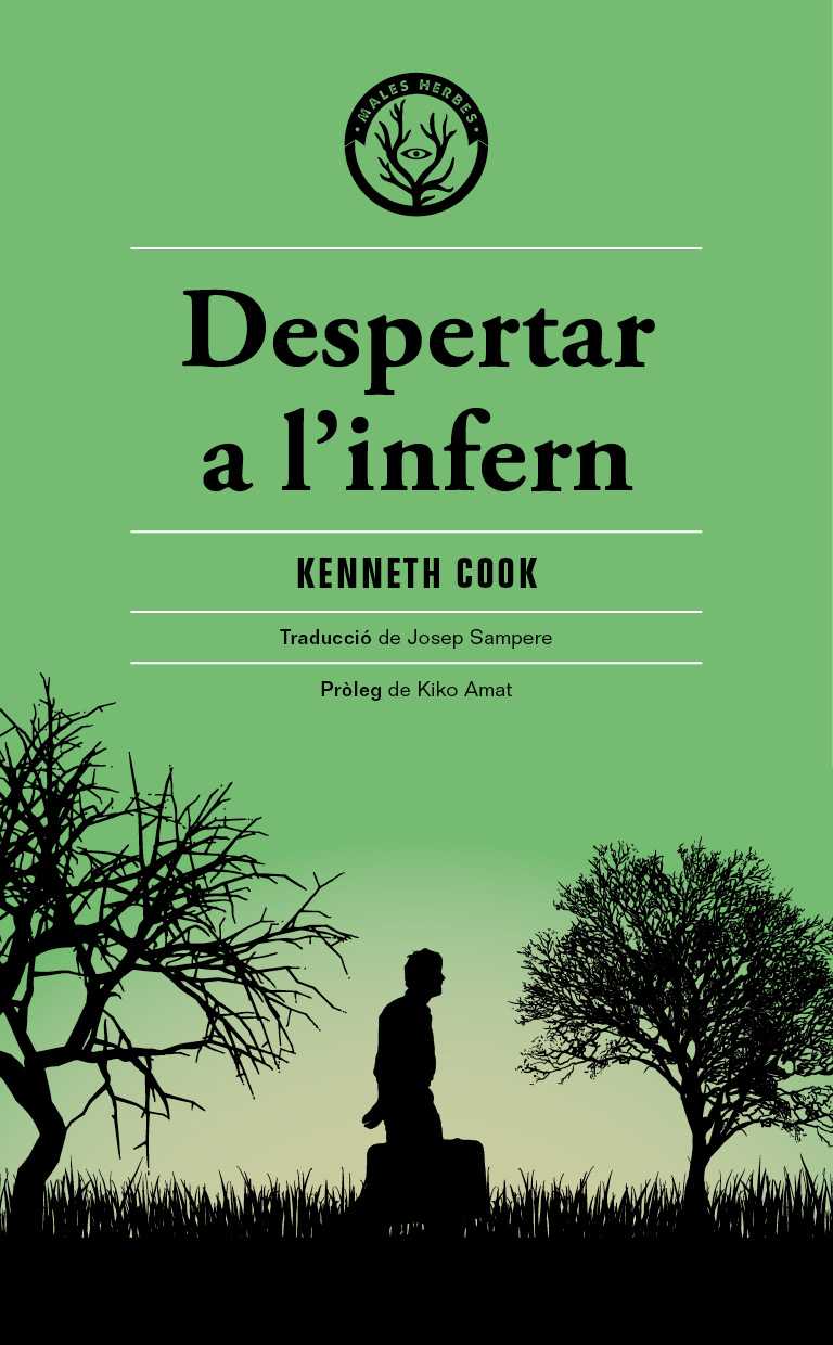 Coberta del llibre | Despertar a l'infern de Kenneth Cook de la Editorial Males Herbes