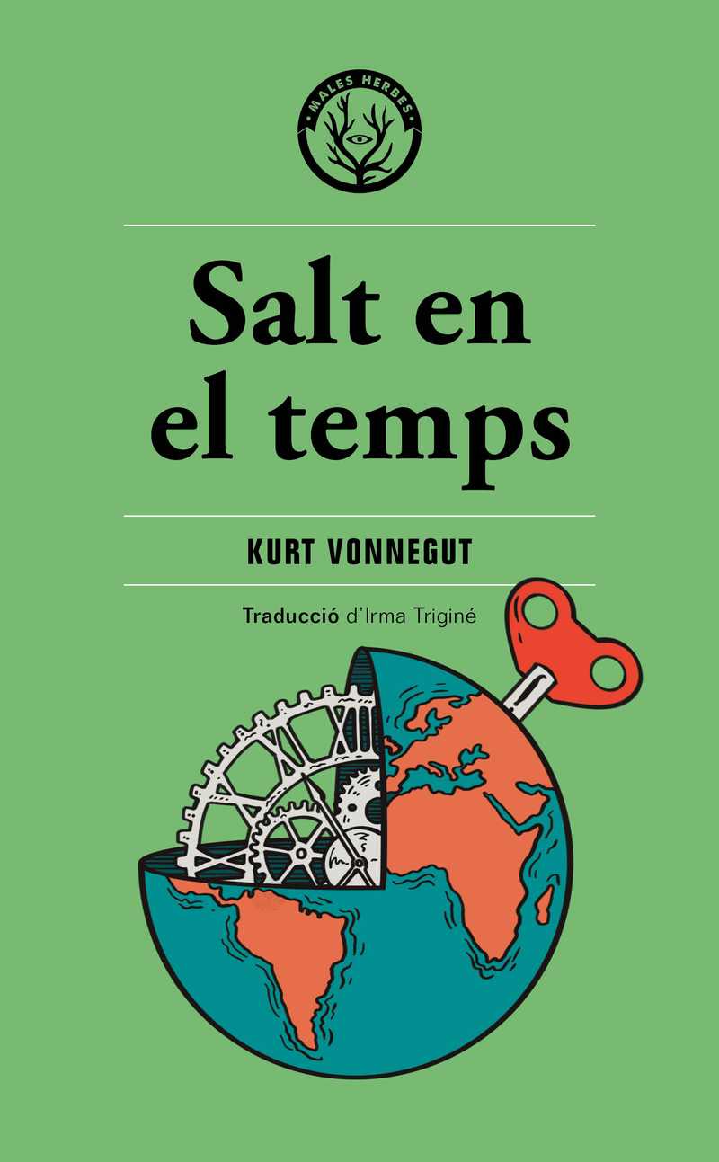 Coberta del llibre | Salt en el temps de Kurt Vonnegut de la Editorial Males Herbes