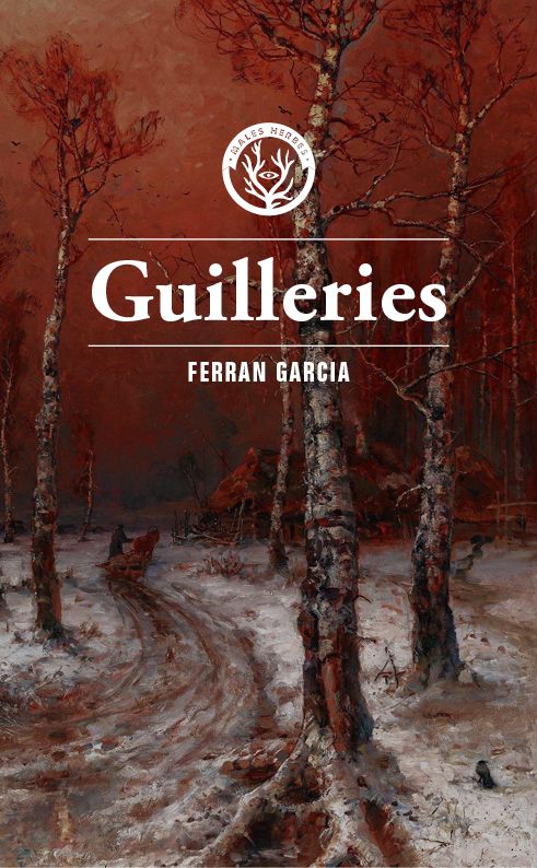 Coberta del llibre | Guilleries de Ferran Garcia | Editorial Males Herbes