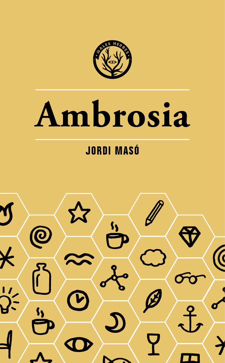 Coberta del llibre | Ambrosia de Jordi Masó | Editorial Males Herbes